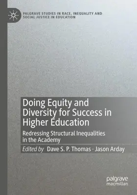 Arday / Thomas |  Doing Equity and Diversity for Success in Higher Education | Buch |  Sack Fachmedien