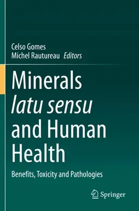 Rautureau / Gomes |  Minerals latu sensu and Human Health | Buch |  Sack Fachmedien