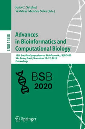 Setubal / Silva |  Advances in Bioinformatics and Computational Biology | eBook | Sack Fachmedien