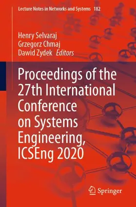 Selvaraj / Zydek / Chmaj |  Proceedings of the 27th International Conference on Systems Engineering, ICSEng 2020 | Buch |  Sack Fachmedien