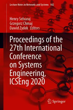 Selvaraj / Chmaj / Zydek | Proceedings of the 27th International Conference on Systems Engineering, ICSEng 2020 | E-Book | sack.de