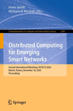 Mosbah / Jemili |  Distributed Computing for Emerging Smart Networks | Buch |  Sack Fachmedien