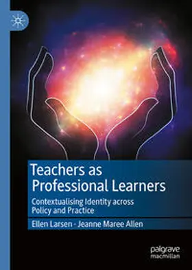 Larsen / Allen |  Teachers as Professional Learners | eBook | Sack Fachmedien