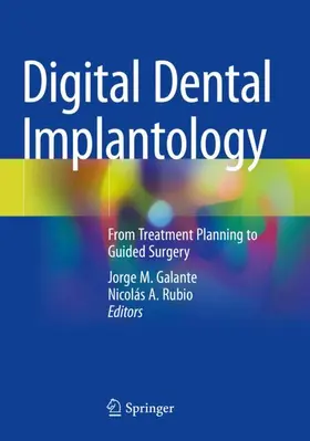 Rubio / Galante |  Digital Dental Implantology | Buch |  Sack Fachmedien