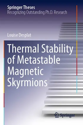 Desplat |  Thermal Stability of Metastable Magnetic Skyrmions | Buch |  Sack Fachmedien