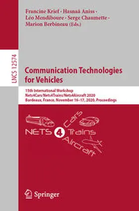 Krief / Aniss / Mendiboure |  Communication Technologies for Vehicles | eBook | Sack Fachmedien