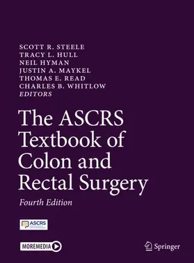 Steele / Hull / Whitlow |  The ASCRS Textbook of Colon and Rectal Surgery | Buch |  Sack Fachmedien