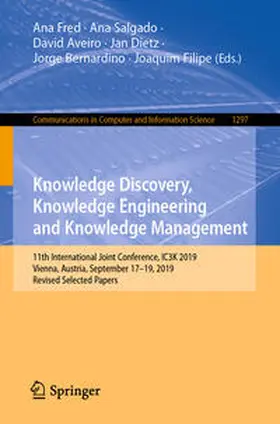 Fred / Salgado / Aveiro | Knowledge Discovery, Knowledge Engineering and Knowledge Management | E-Book | www2.sack.de