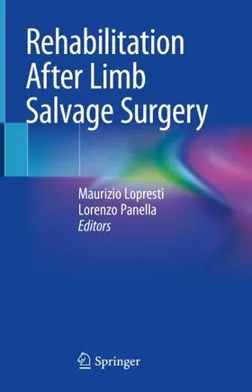Panella / Lopresti | Rehabilitation After Limb Salvage Surgery | Buch | 978-3-030-66351-3 | sack.de
