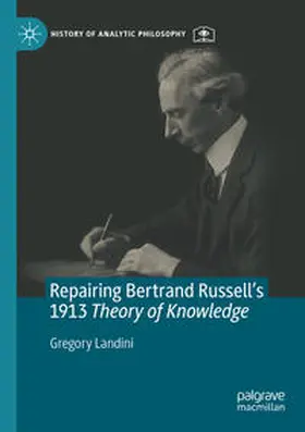Landini |  Repairing Bertrand Russell's 1913 Theory of Knowledge | Buch |  Sack Fachmedien