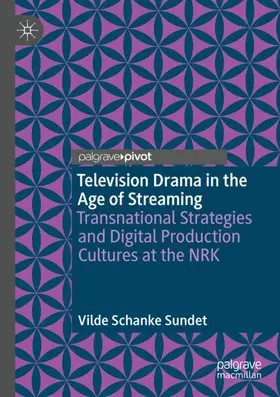 Sundet |  Television Drama in the Age of Streaming | Buch |  Sack Fachmedien