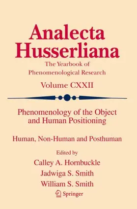 Hornbuckle / Smith |  Phenomenology of the Object and Human Positioning | Buch |  Sack Fachmedien