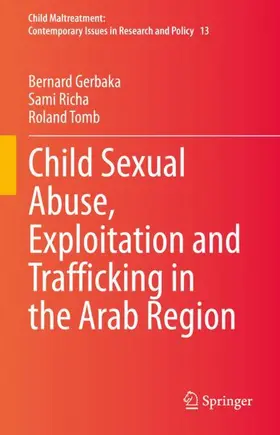 Gerbaka / Richa / Tomb |  Child Sexual Abuse, Exploitation and Trafficking in the Arab Region | Buch |  Sack Fachmedien