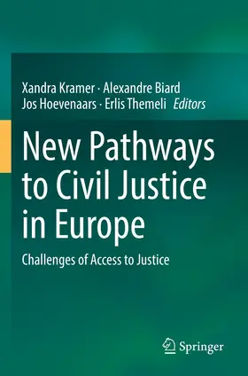 Kramer / Biard / Hoevenaars |  New Pathways to Civil Justice in Europe | Buch |  Sack Fachmedien