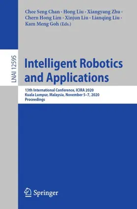 Chan / Liu / Zhu |  Intelligent Robotics and Applications | Buch |  Sack Fachmedien
