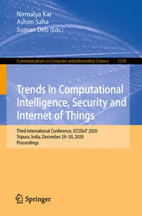 Kar / Saha / Deb | Trends in Computational Intelligence, Security and Internet of Things | E-Book | sack.de