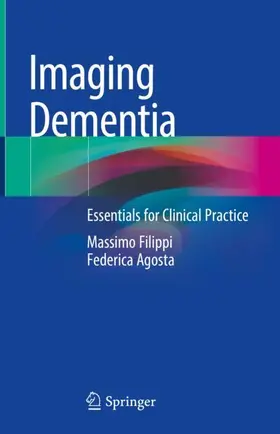 Agosta / Filippi |  Imaging Dementia | Buch |  Sack Fachmedien