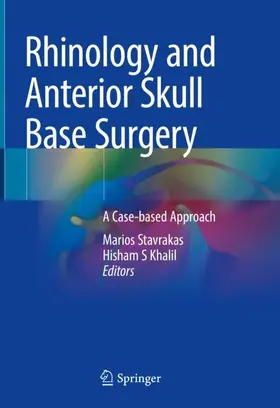 Khalil / Stavrakas |  Rhinology and Anterior Skull Base Surgery | Buch |  Sack Fachmedien