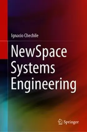 Chechile |  NewSpace Systems Engineering | eBook | Sack Fachmedien
