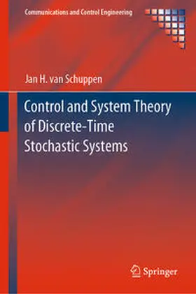 van Schuppen | Control and System Theory of Discrete-Time Stochastic Systems | E-Book | sack.de