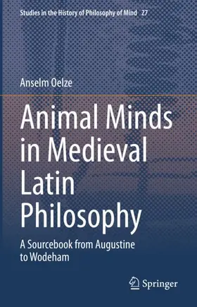 Oelze |  Animal Minds in Medieval Latin Philosophy | Buch |  Sack Fachmedien