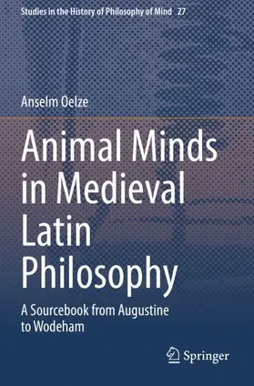 Oelze |  Animal Minds in Medieval Latin Philosophy | Buch |  Sack Fachmedien