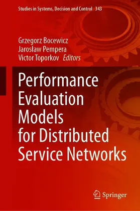 Bocewicz / Pempera / Toporkov | Performance Evaluation Models for Distributed Service Networks | E-Book | sack.de