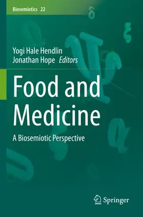 Hendlin / Hope |  Food and Medicine | Buch |  Sack Fachmedien
