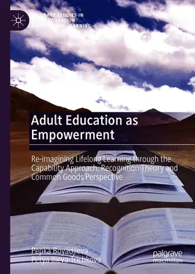 Boyadjieva / Ilieva-Trichkova |  Adult Education as Empowerment | eBook | Sack Fachmedien