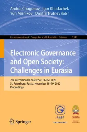 Chugunov / Trutnev / Khodachek |  Electronic Governance and Open Society: Challenges in Eurasia | Buch |  Sack Fachmedien
