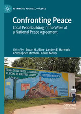 Allen / Hancock / Mitchell |  Confronting Peace | eBook | Sack Fachmedien