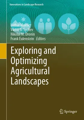 Mueller / Sychev / Dronin |  Exploring and Optimizing Agricultural Landscapes | eBook | Sack Fachmedien