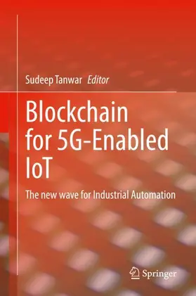Tanwar |  Blockchain for 5G-Enabled IoT | Buch |  Sack Fachmedien
