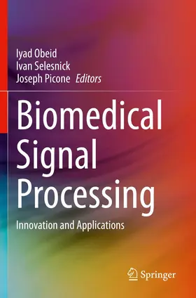 Obeid / Selesnick / Picone |  Biomedical Signal Processing | Buch |  Sack Fachmedien