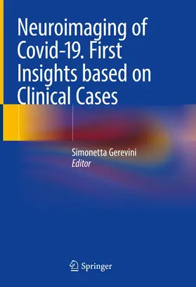 Gerevini M.D. | Neuroimaging of Covid-19. First Insights based on Clinical Cases | E-Book | sack.de