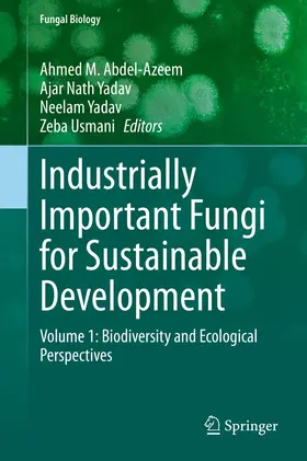 Abdel-Azeem / Yadav / Usmani | Industrially Important Fungi for Sustainable Development | E-Book | sack.de