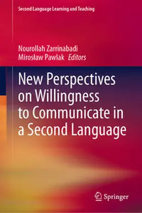 Pawlak / Zarrinabadi |  New Perspectives on Willingness to Communicate in a Second Language | Buch |  Sack Fachmedien