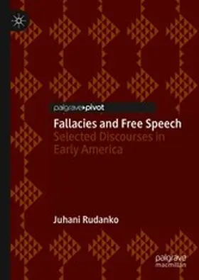 Rudanko |  Fallacies and Free Speech | eBook | Sack Fachmedien