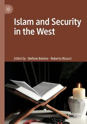 Ricucci / Bonino |  Islam and Security in the West | Buch |  Sack Fachmedien