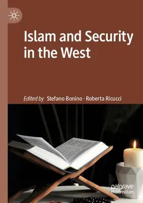 Ricucci / Bonino |  Islam and Security in the West | Buch |  Sack Fachmedien
