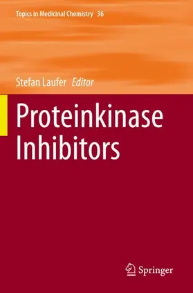 Laufer |  Proteinkinase Inhibitors | Buch |  Sack Fachmedien