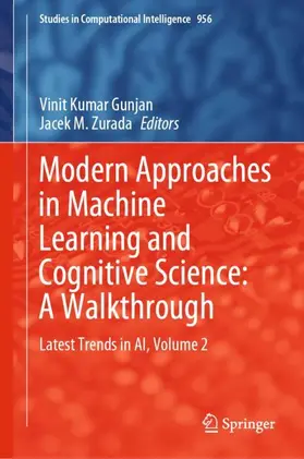 Zurada / Gunjan |  Modern Approaches in Machine Learning and Cognitive Science: A Walkthrough | Buch |  Sack Fachmedien