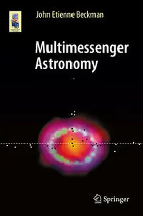 Beckman |  Multimessenger Astronomy | eBook | Sack Fachmedien