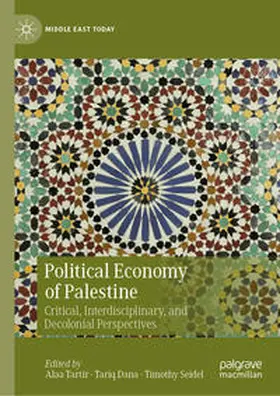 Tartir / Dana / Seidel |  Political Economy of Palestine | eBook | Sack Fachmedien