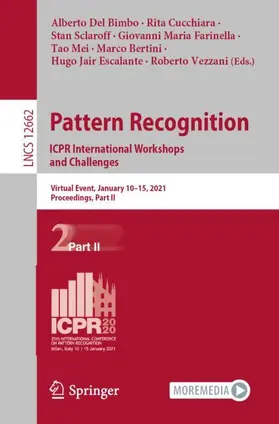 Del Bimbo / Cucchiara / Sclaroff | Pattern Recognition. ICPR International Workshops and Challenges | Buch | 978-3-030-68789-2 | sack.de
