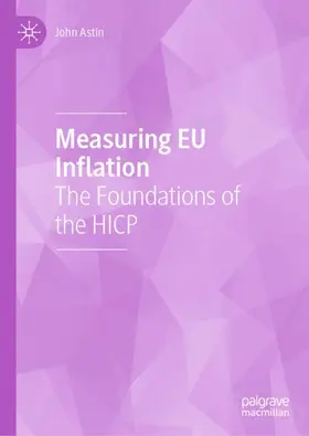 Astin |  Measuring EU Inflation | Buch |  Sack Fachmedien