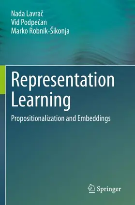 Lavrac / Lavrac / Robnik-Šikonja |  Representation Learning | Buch |  Sack Fachmedien