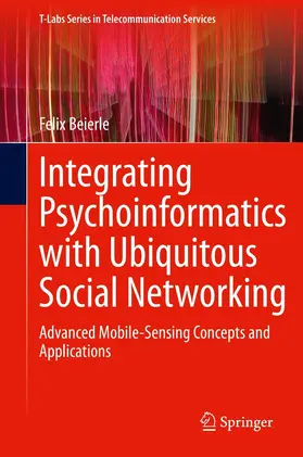 Beierle | Integrating Psychoinformatics with Ubiquitous Social Networking | E-Book | sack.de
