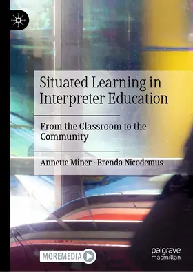 Nicodemus / Miner | Situated Learning in Interpreter Education | Buch | 978-3-030-68903-2 | sack.de