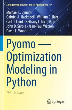 Bynum / Hackebeil / Hart |  Pyomo - Optimization Modeling in Python | Buch |  Sack Fachmedien